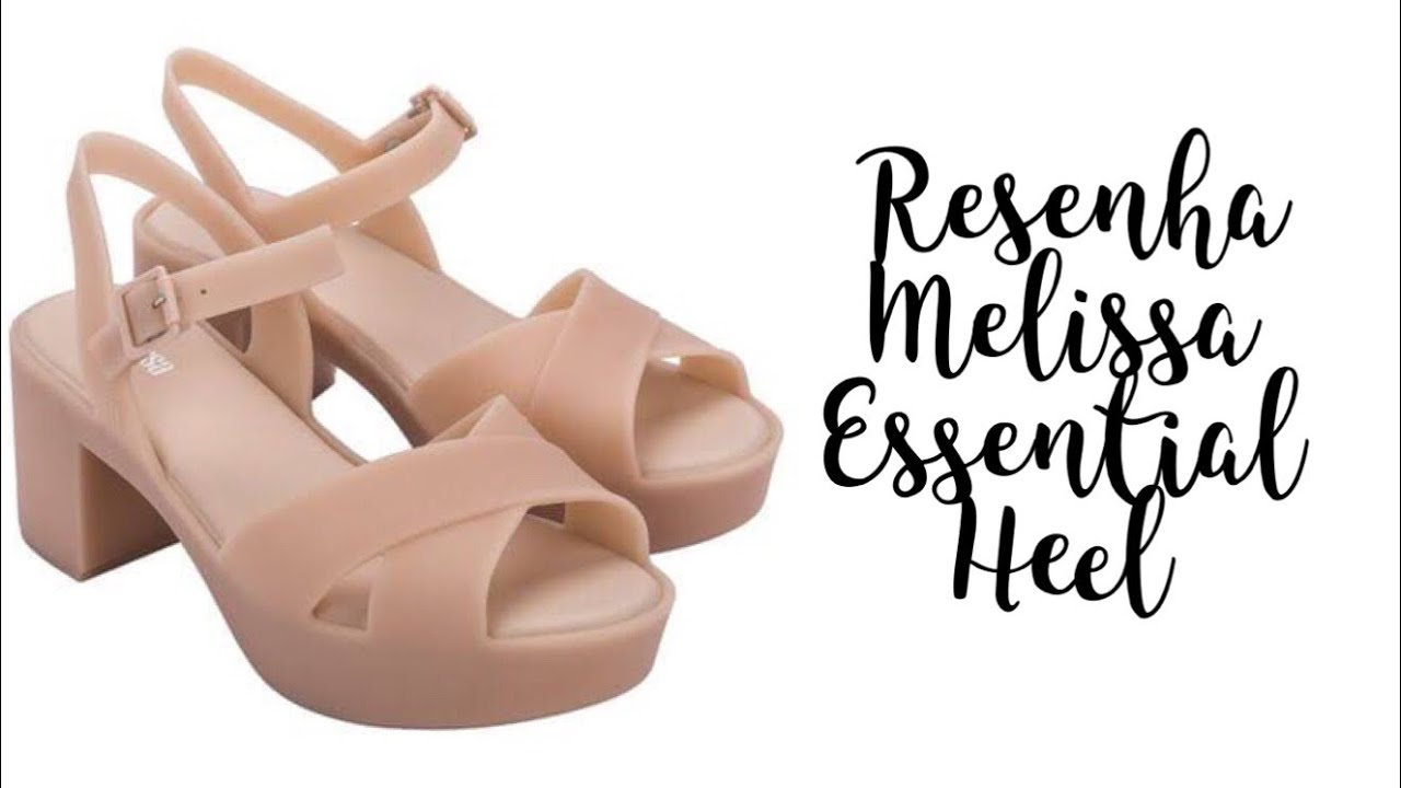 Nanda Barros - resenha Melissa essential heel