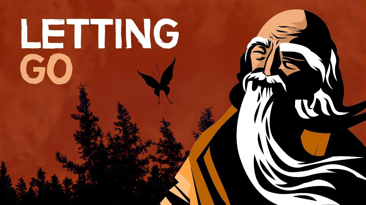 TAOISM | The Power of Letting Go