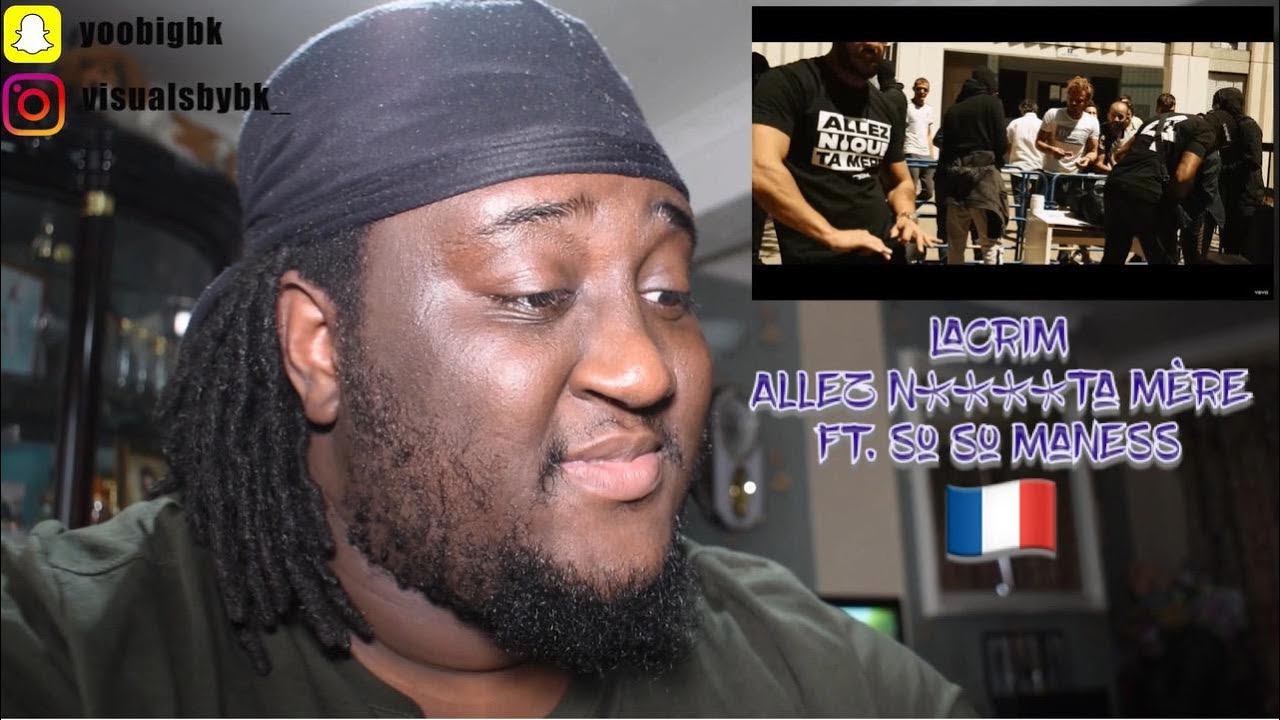 Lacrim - Allez n****ta mère ft. Soso Maness *FRENCH RAP REACTION*
