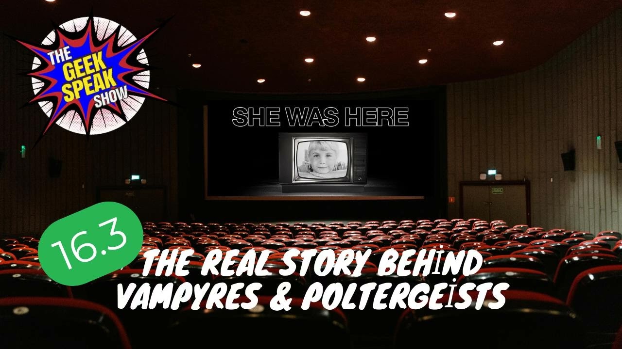 16.3 - The Real Story Behind Vampyres & Poltergeist