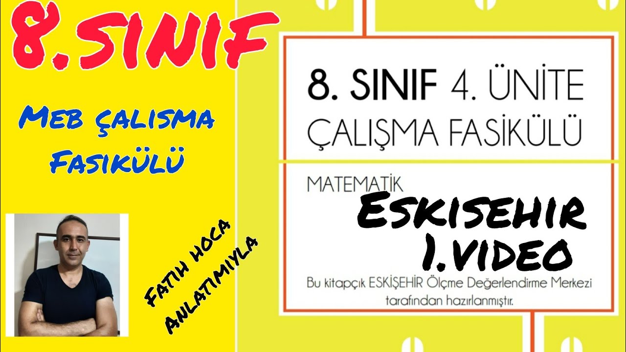 8.sınıf matematik meb çalışma fasikülü 4.ünite ESKİŞEHİR | 8.sınıf yeni nesil sorular