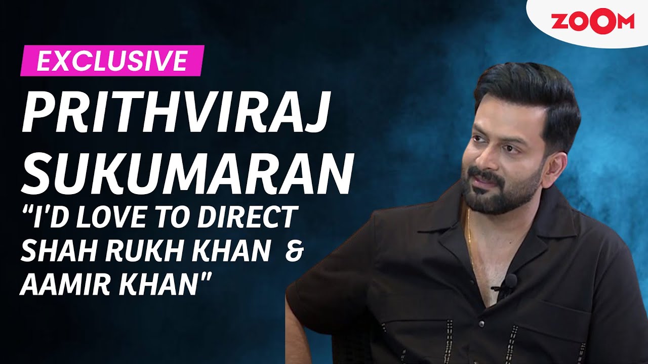 Prithviraj Sukumaran on his character in ‘The Goat Life’, WANTS to direct Shah Rukh Khan, Aamir Khan