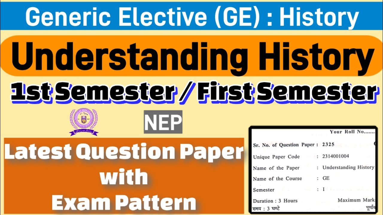 Understanding History ge 1st semester previous year question paper du sol / regular 