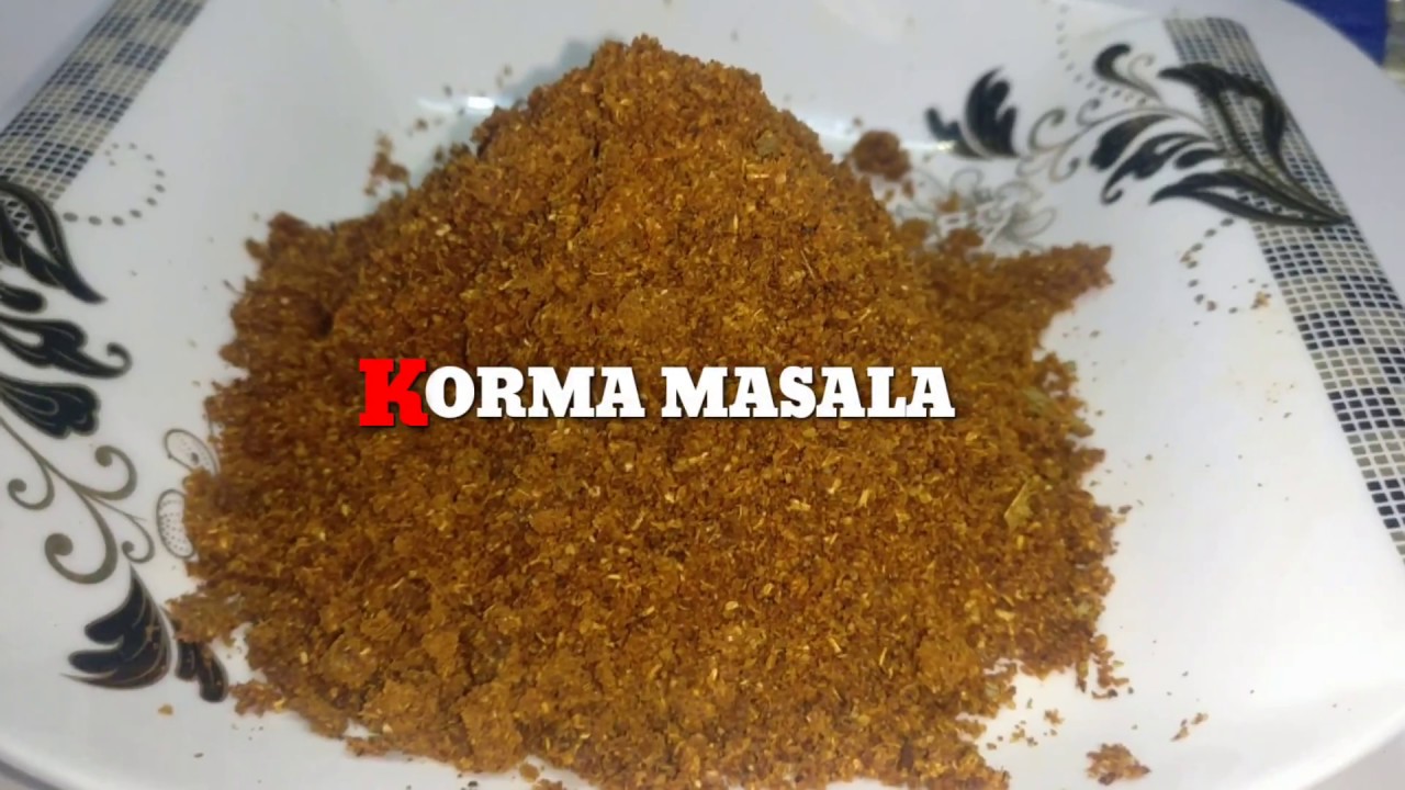 Homemade Korma Masala Powder | Easy Cooking Tips