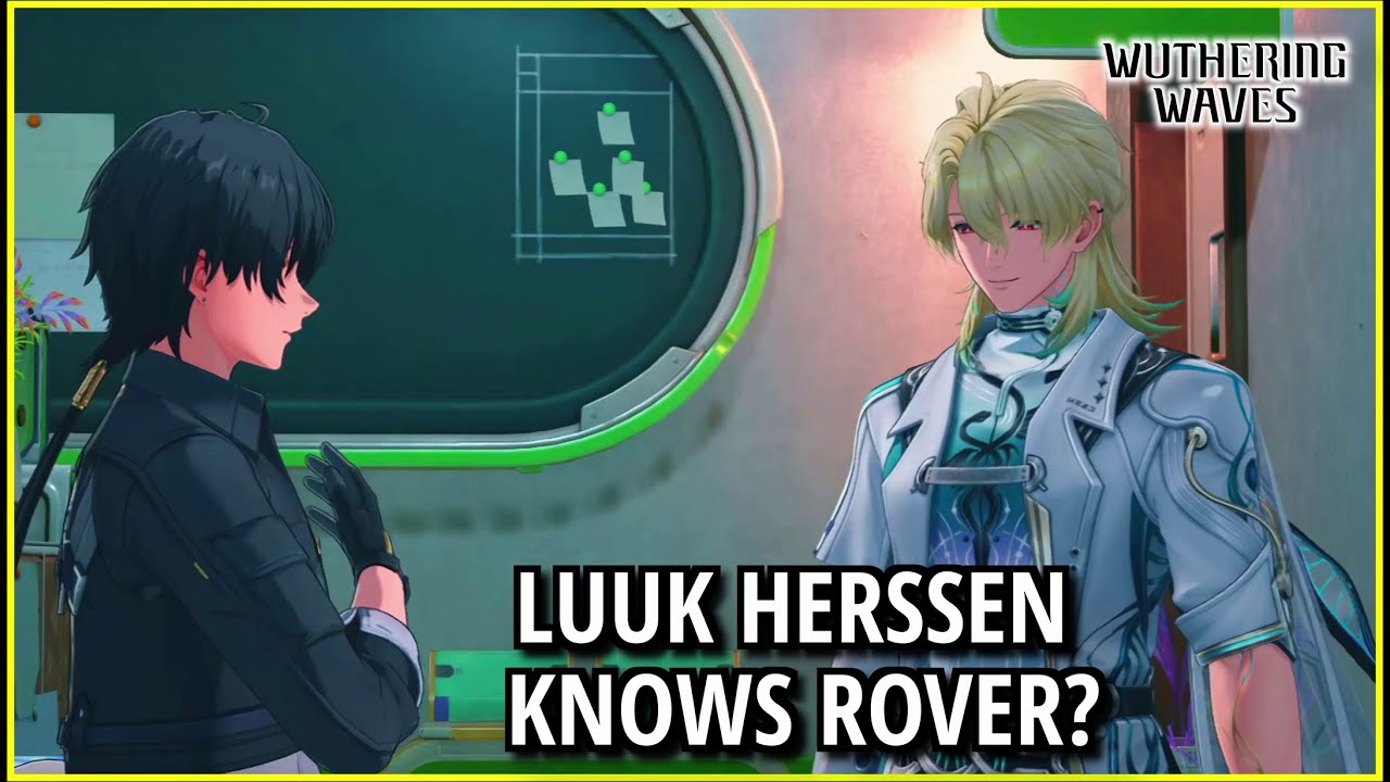 Meeting Luuk Herssen For The First Time || WUTHERING WAVES 3.0 MSQ