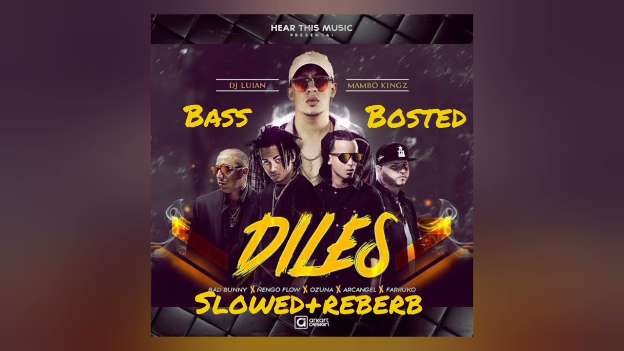 diles - bad Bunny (slowed + reverb)