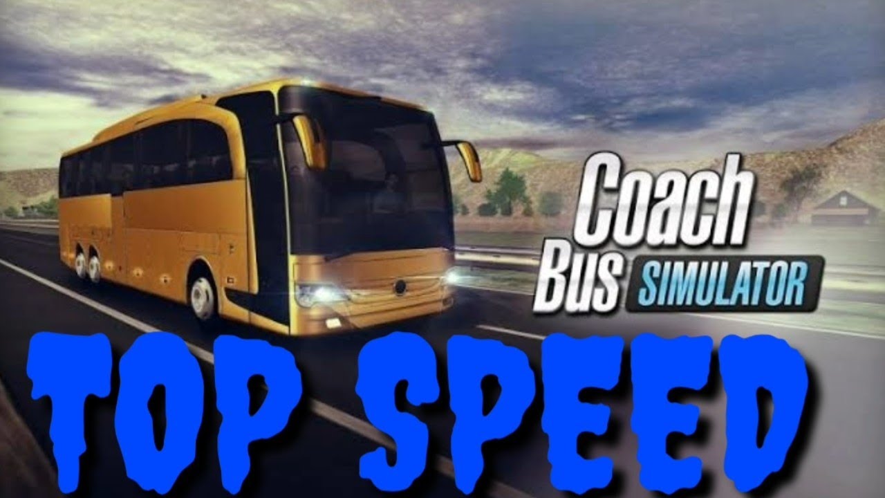 COACH BUS SIMULATOR TOP SPEED 164