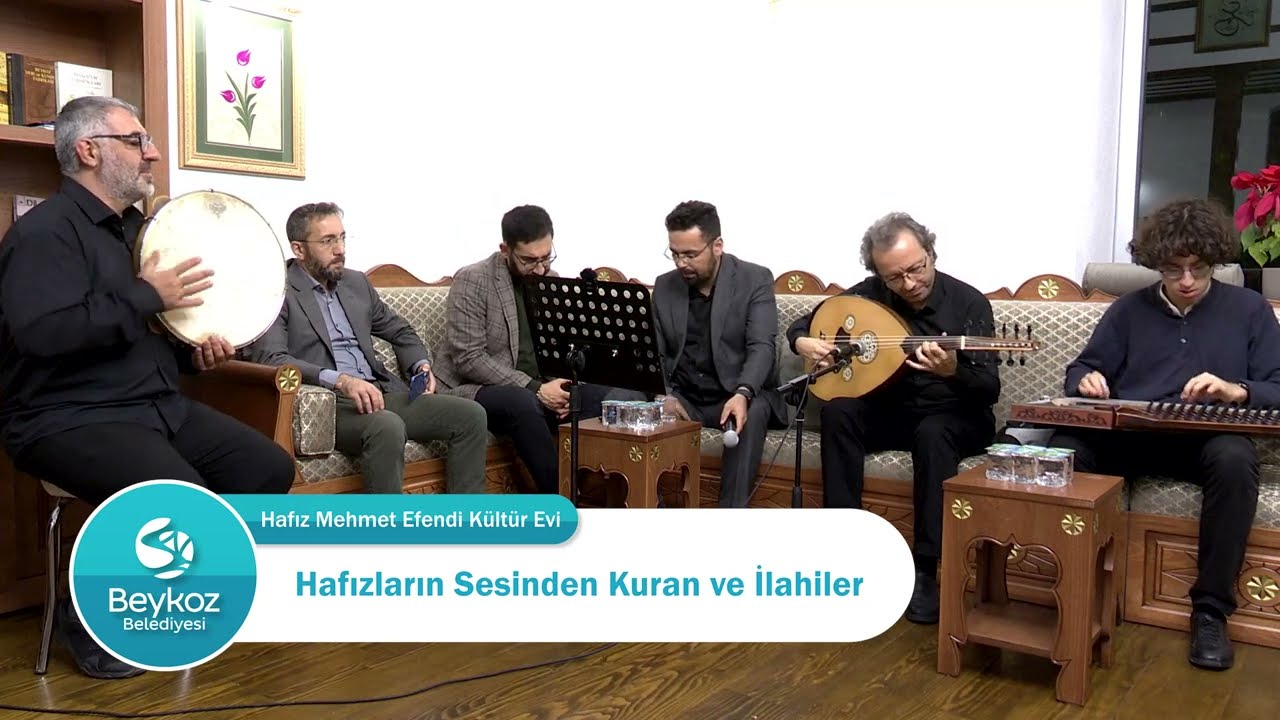 BEYKOZ BELEDİYESİ HAFIZLARIN SESİNDEN KUR'AN VE İLAHİLER