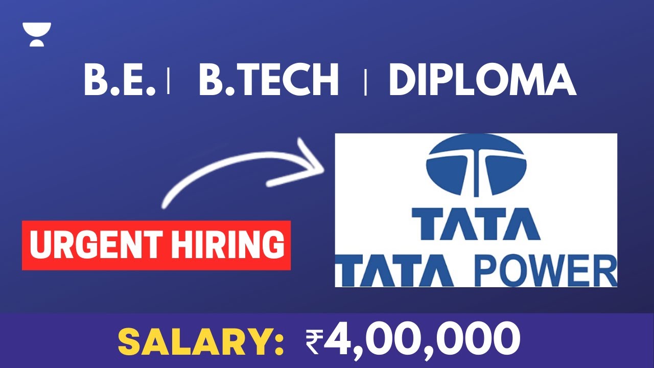 TATA Power Multiple Vacancies | Salary Upto ₹4 LPA | Permanent Job | Job Alerts | EJA