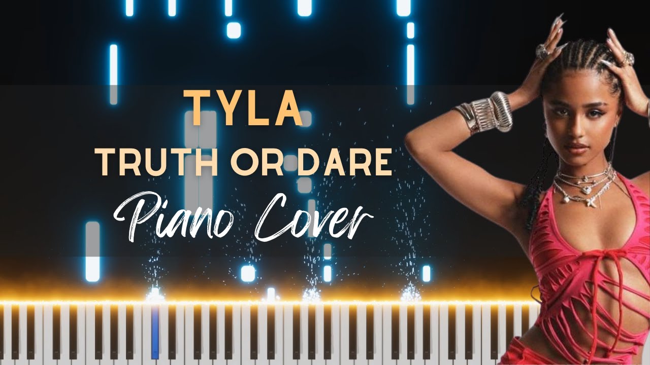 Tyla - Truth or Dare | FULL Piano Cover by Klangio