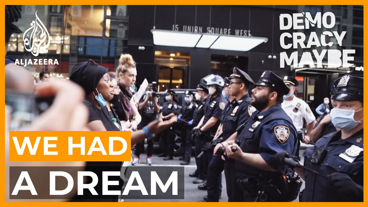 We Had a Dream | Democracy Maybe