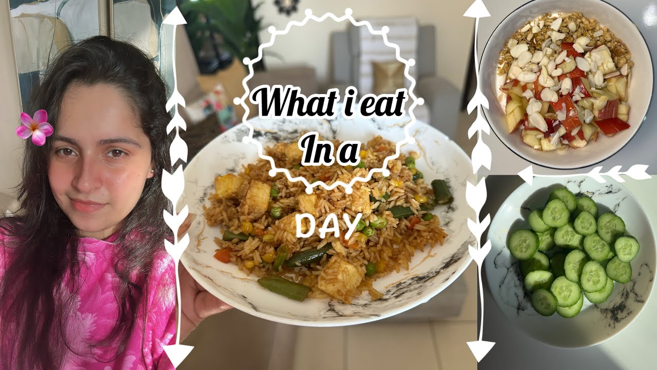 Episode: 2 What I Eat In A Day | Simple Meals for Weight Loss 🌸