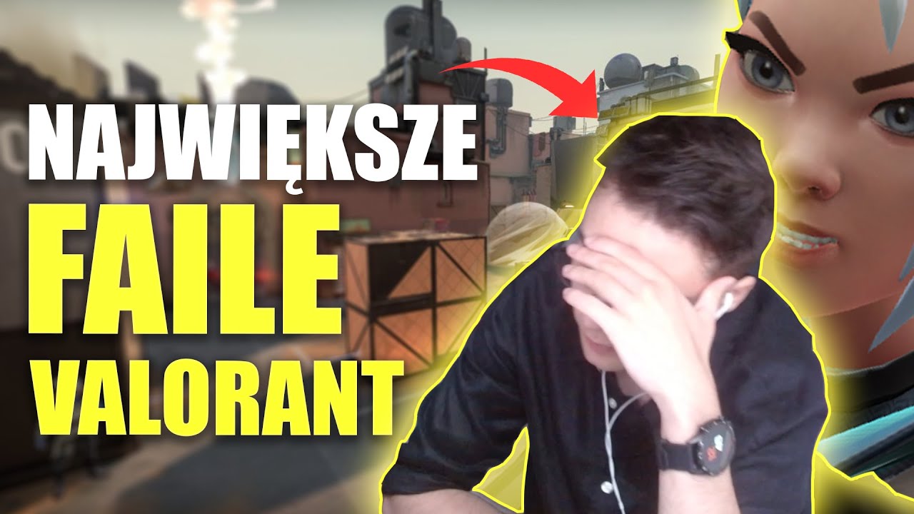 MOJE NAJWIĘKSZE FAILE W VALORANT! - FUNNY MOMENTS