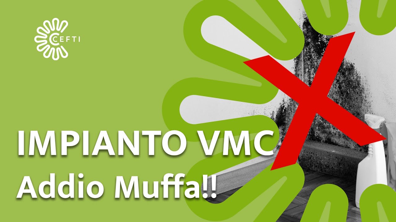 Cos'è e perchè è FONDAMENTALE un Impianto VMC (Ventilazione Meccanica Controllata)
