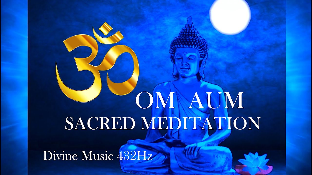 OM AUM - MANTRA 🕉️ SACRED MEDITATION - MEDITAZIONE - YOGA -CANTO SACRO PRGETTO OM Divine Music 432Hz