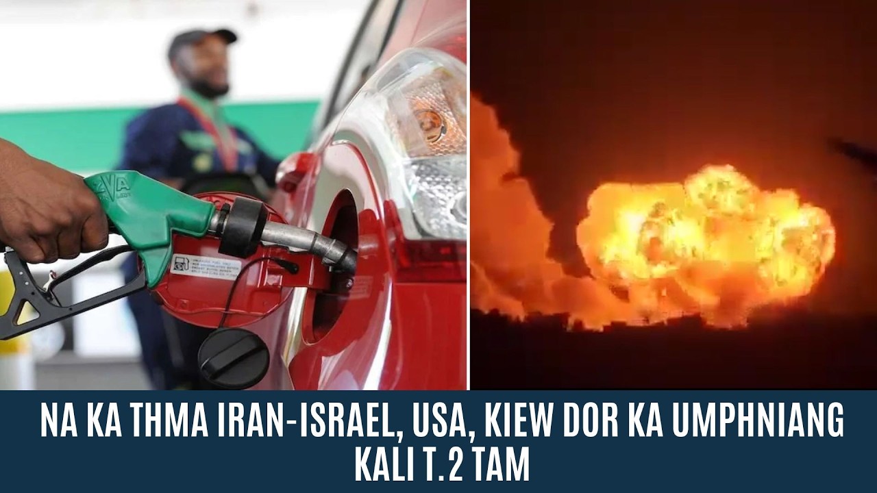 NA KA THMA IRAN-ISRAEL, USA, KIEW DOR KA UMPHNIANG KALI T.2 TAM