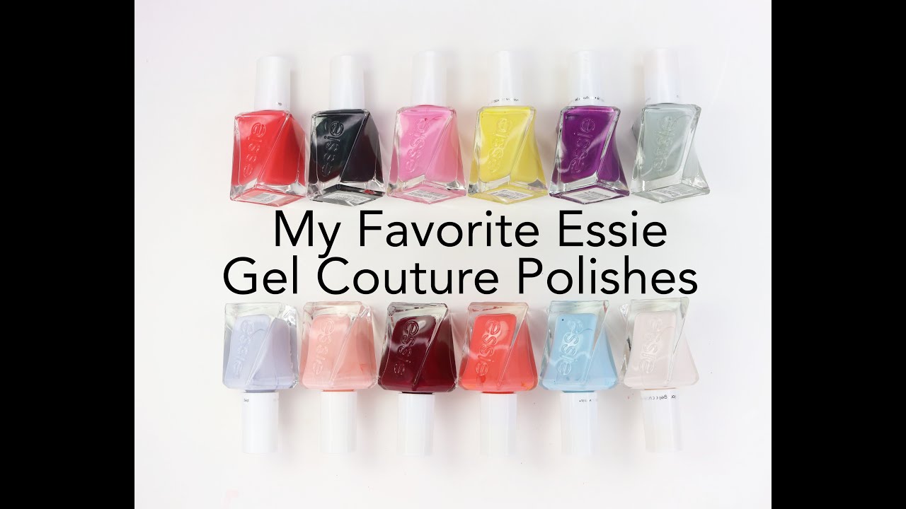 My Favorite Essie Gel Couture Polishes