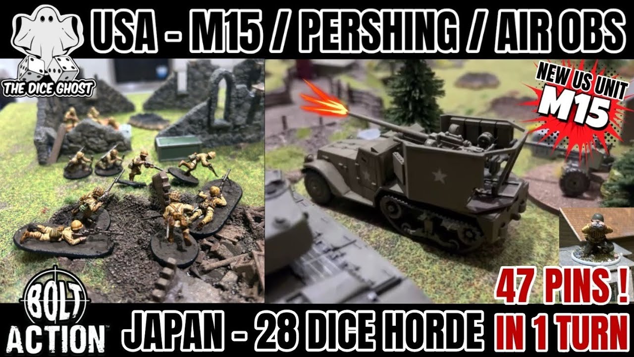 Bolt Action Battle Report: US Total Annihilation Vs Japan Horde - NEW M15s and 47 PINS in 1 TURN !