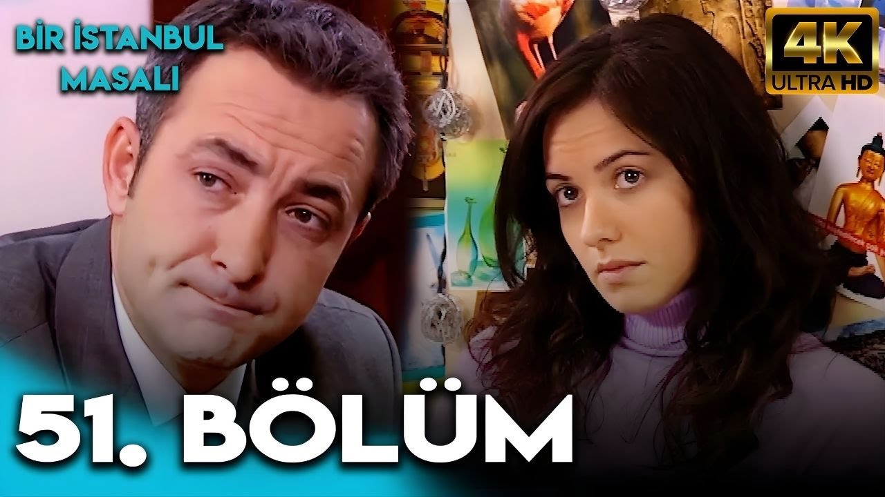Bir İstanbul Masalı 51. Bölüm (4K Ultra HD)