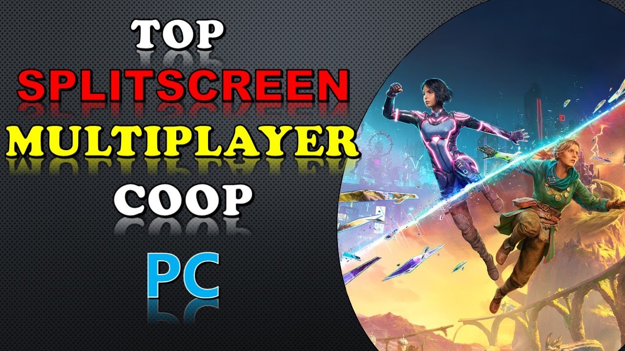 150 лучших кооперативных многопользовательских игр с разделённым экраном на ПК (в алфавитном поря...