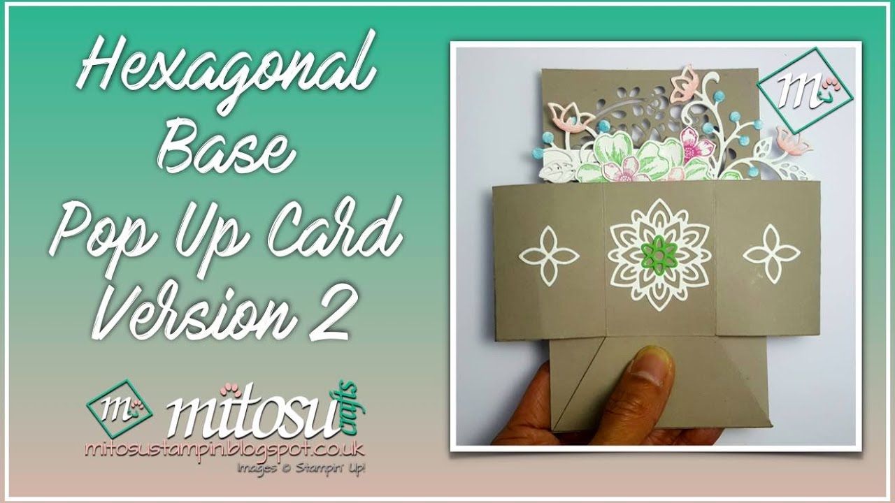 Hexagonal Base Pop Up ~ Version 2 #hexagonalbasepopup
