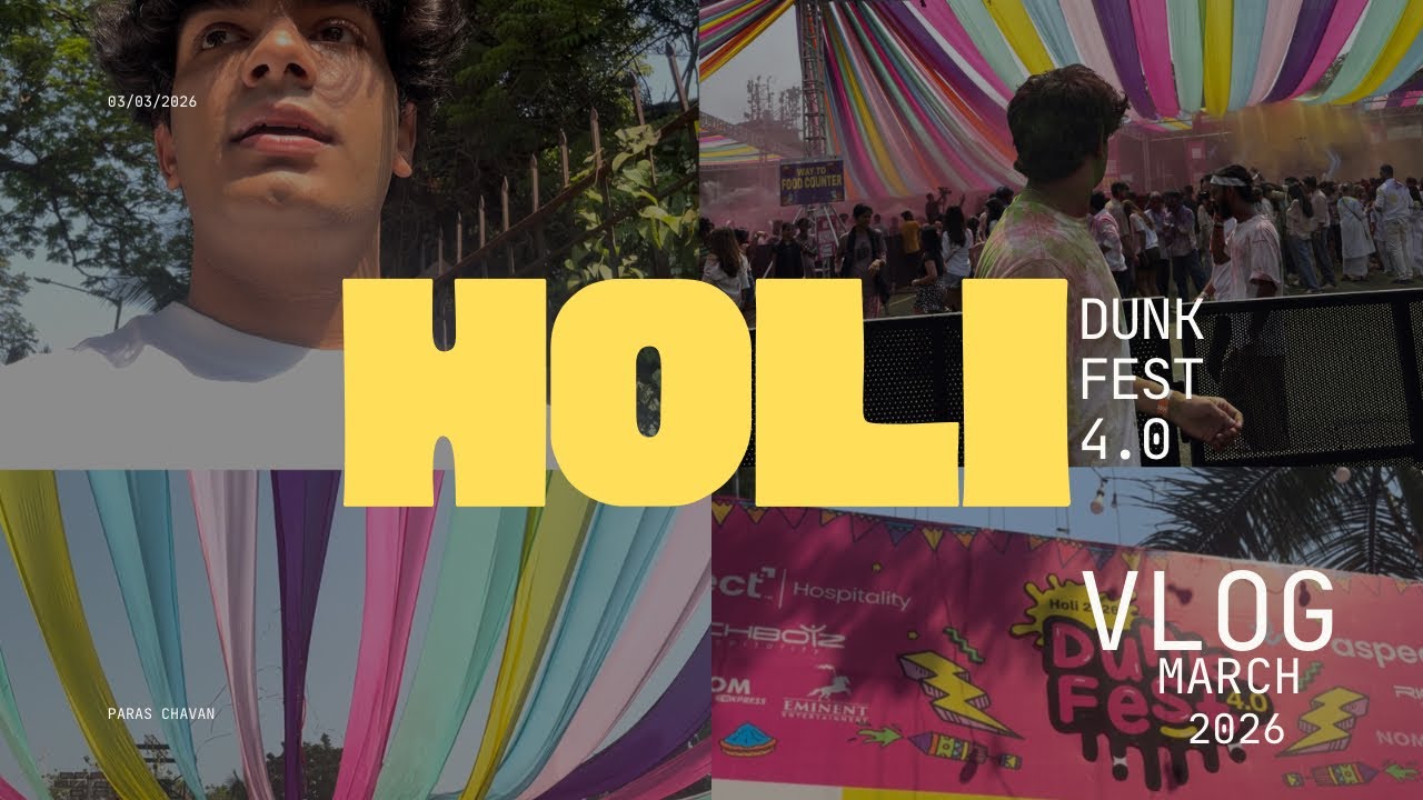 DUNK FEST 4.0 | HOLI CELEBRATION | VLOG