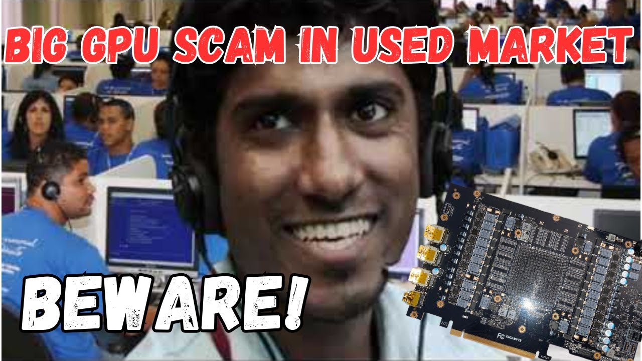 Big GPU Scam Going On In The Used Market! Beware!