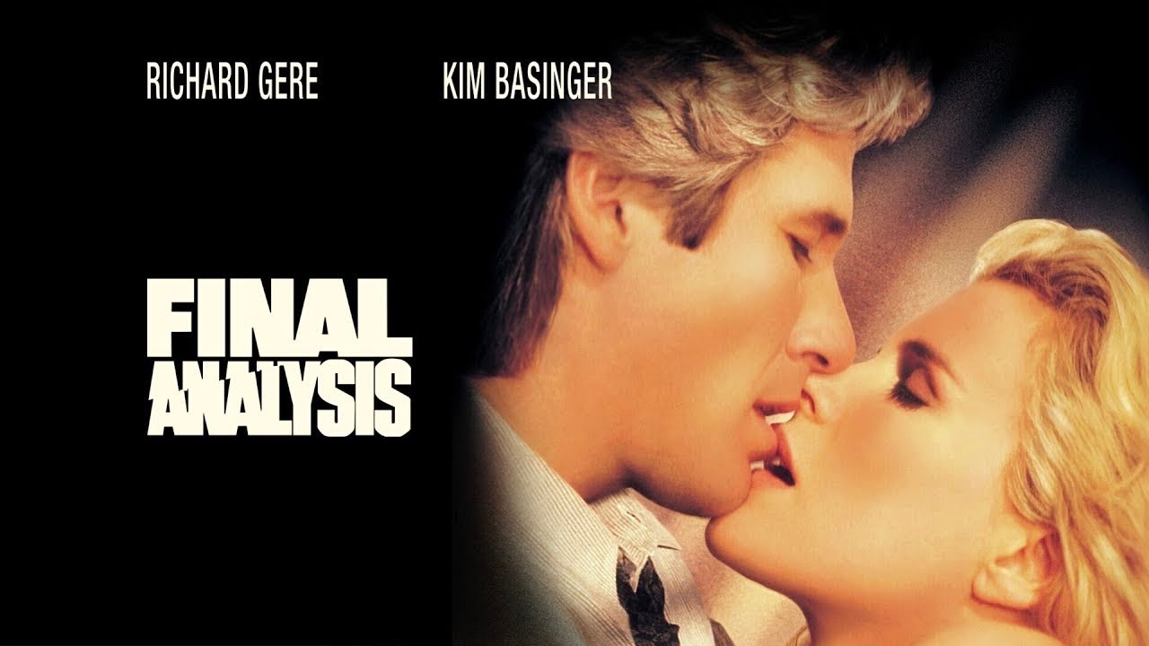 Official Trailer FINAL ANALYSIS (1992, Richard Gere, Kim Basinger, Uma Thurman)