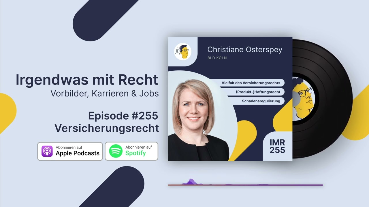 Vielfalt des Versicherungsrechts, (Produkt-)Haftungsrecht | mit Christiane Osterpey | IMR #255