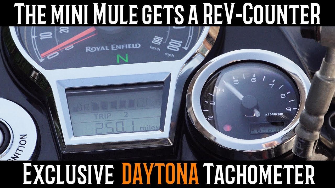 Royal Enfield 350 Classic/Hunter & 350 Meteor. DAYTONA Rev counter! The mini mule gets a new TACHO!