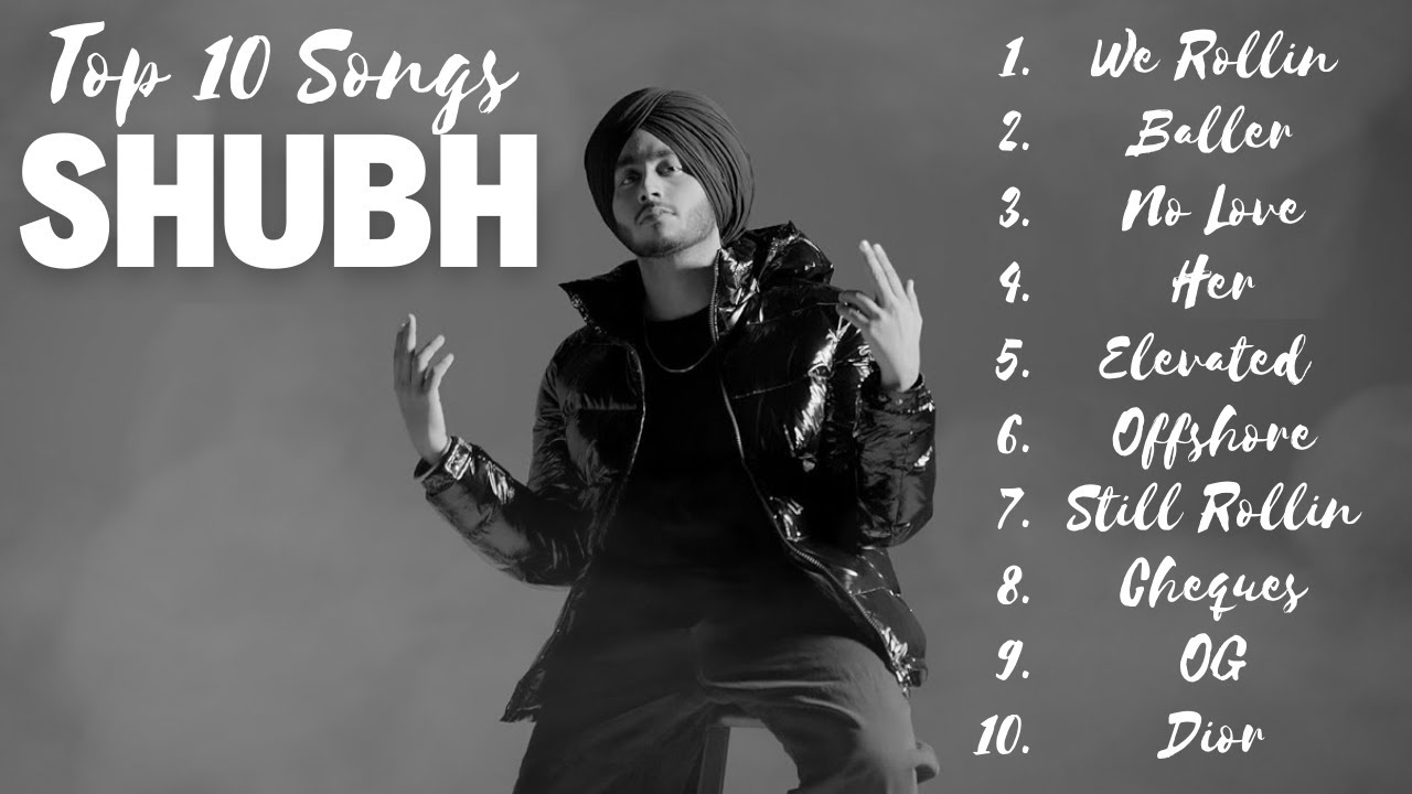 SHUBH Punjabi All Songs | Audio Jukebox 2023 | Best of Shubh |