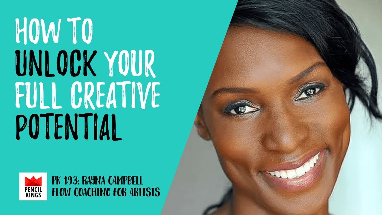 How to Unlock Your Full Creative Potential