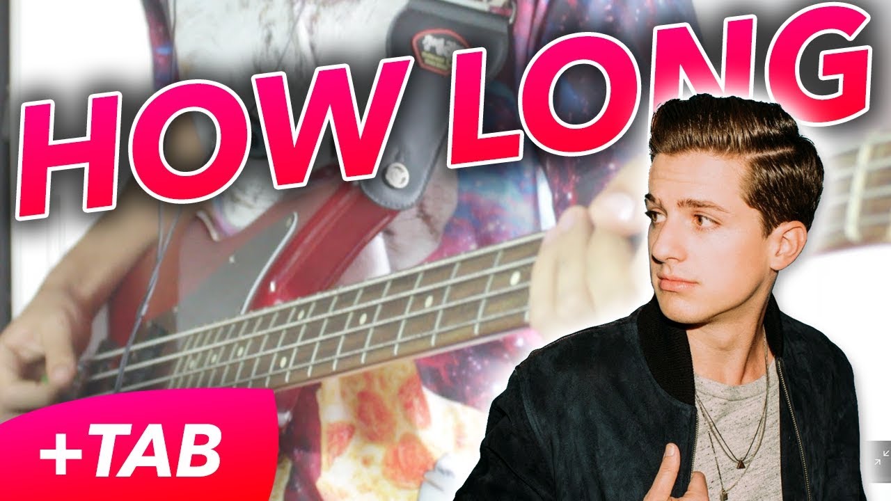 Charlie Puth - How Long [BASS COVER + TAB]