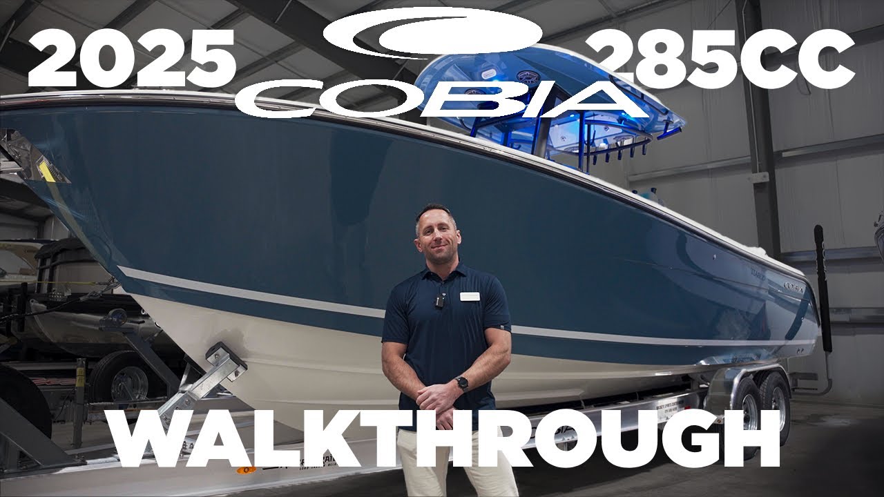 2025 COBIA 285 CC WALKTHROUGH