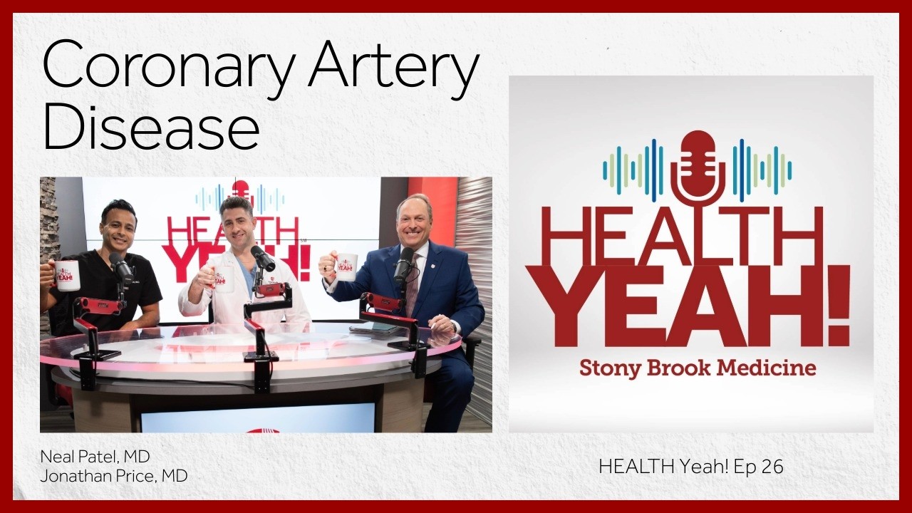 HEALTH Yeah! Ep26: Coronary Artery Disease