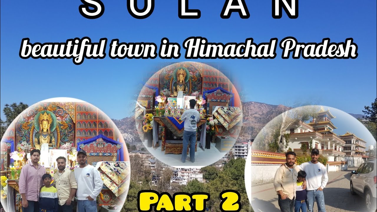 || PART 2 || #SOLAN TO 🎎DOLANJI  MONASTERY || VISHAL VISHU ||  LAKSHAY || SURAJ KUMAR || SOLAN  