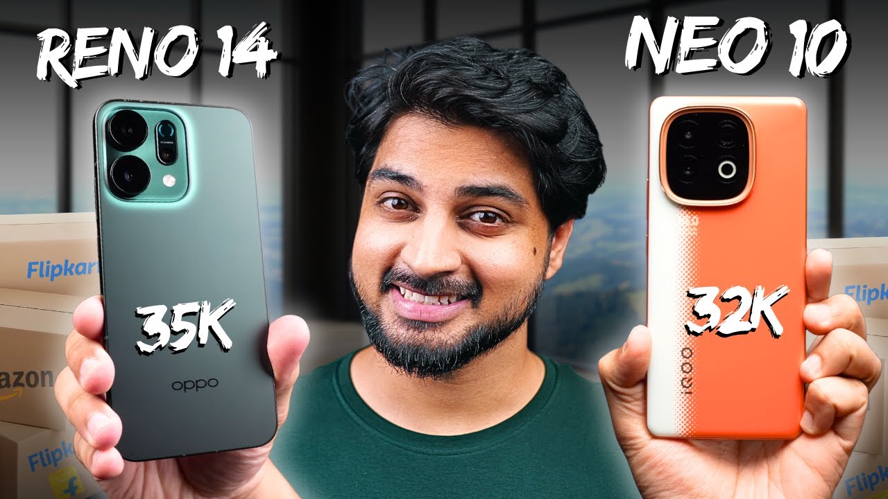 OPPO Reno 14 Vs IQOO Neo 10 | Best Choice Under 35k?