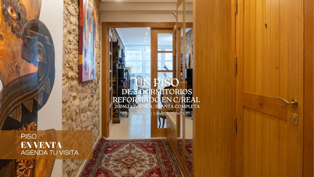 EN VENTA Piso reformado de 200m2 y 3 dormitorios en Calle Real (A Coruña)
