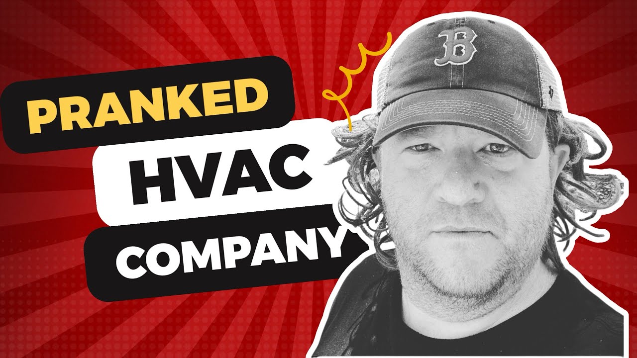 I Pranked a Heating & Cooling Company, and They Didn't Like It