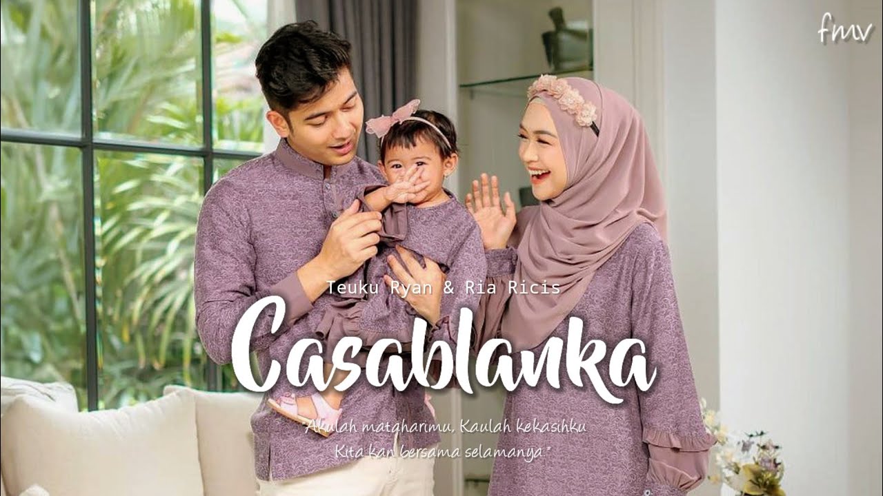 CASABLANKA - Ria Ricis Teuku Ryan || Denyut jantung ku berdebar terasa indahnya 💕💕