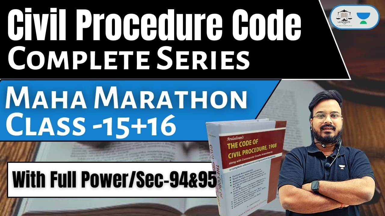 CPC 1908 in Hindi Class: Supplemental Proceeding : Section 94 & 95 Of Civil Procedure Code 1908