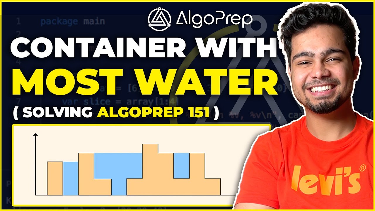 LeetCode Container with most water | Solving AlgoPrep 151 | Nishant Chahar