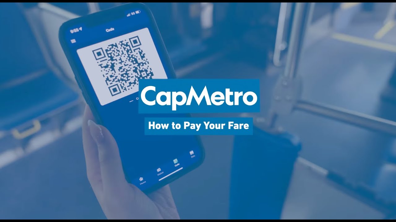 CapMetro - How to Pay Your Fare