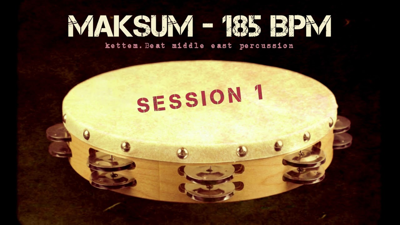 MIDDLE EAST LOOP - MAKSUM - 185 BPM (S1)