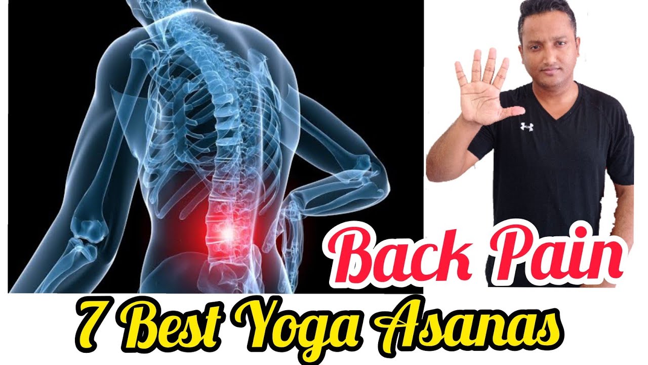 7 Best Yoga Asanas For Quick Back Pain Relief 🔥 || Back Pain ||