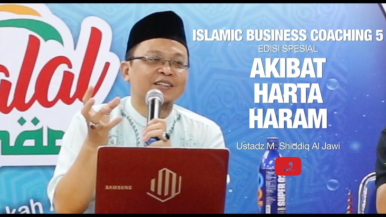 Akibat Harta Haram - Ustadz M. Shiddiq Al Jawi