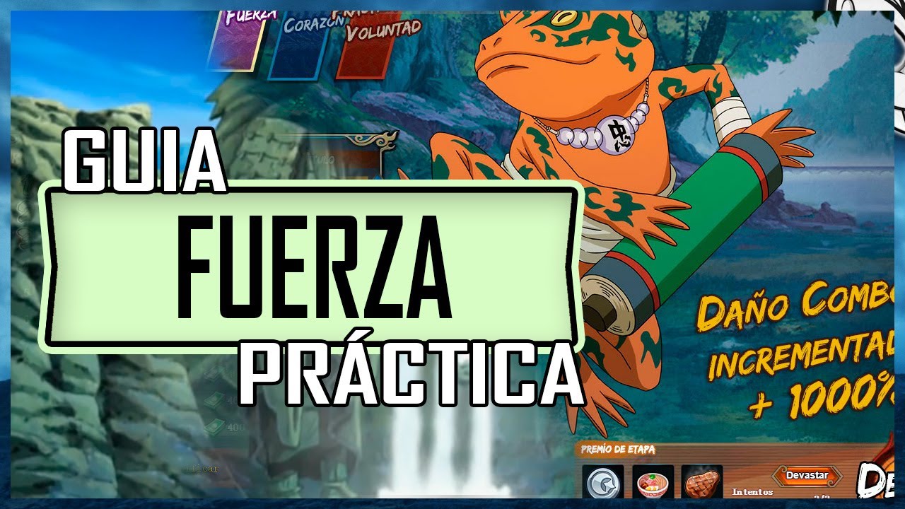 GUIAS | PRÁCTICA de FUERZA V.2 | NARUTO ONLINE