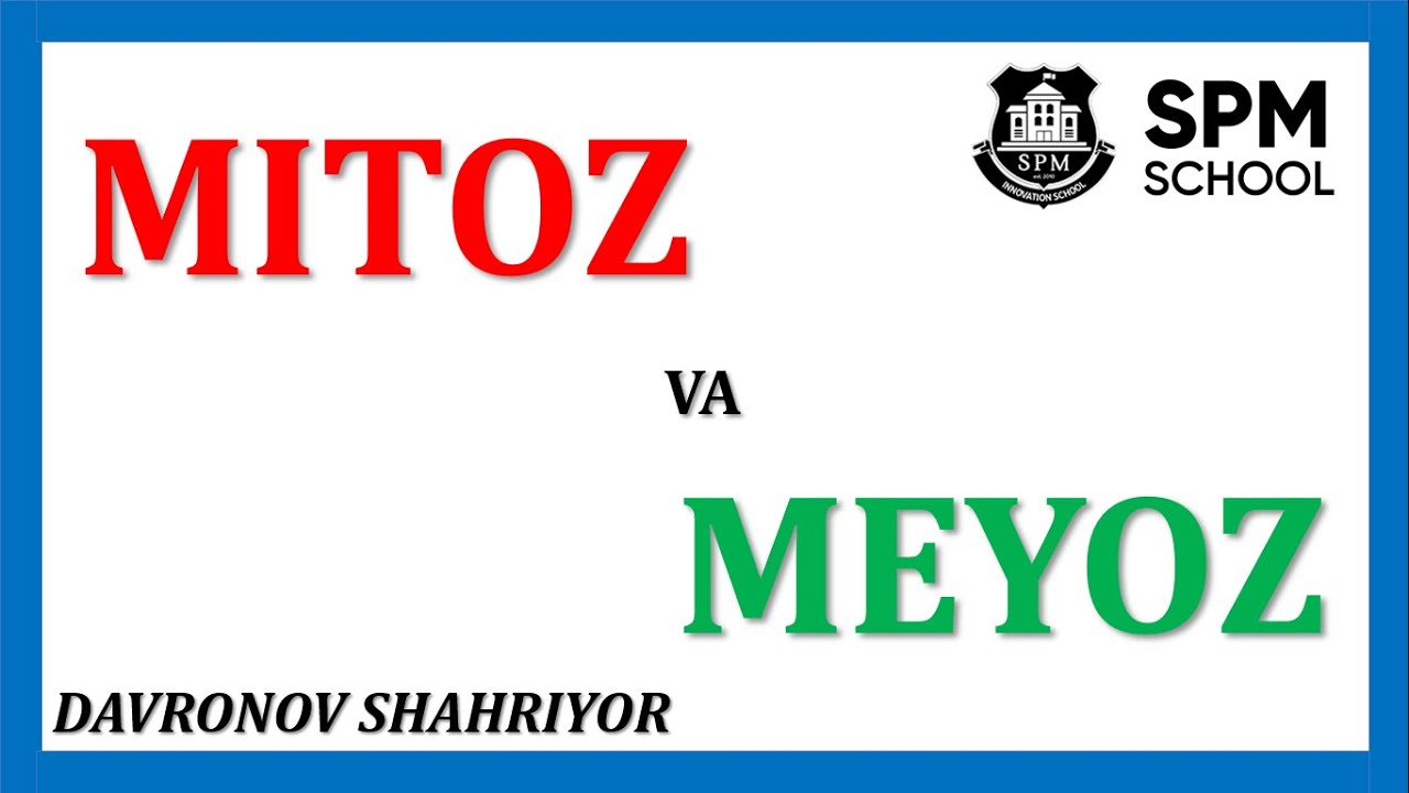 MITOZ va MEYOZ