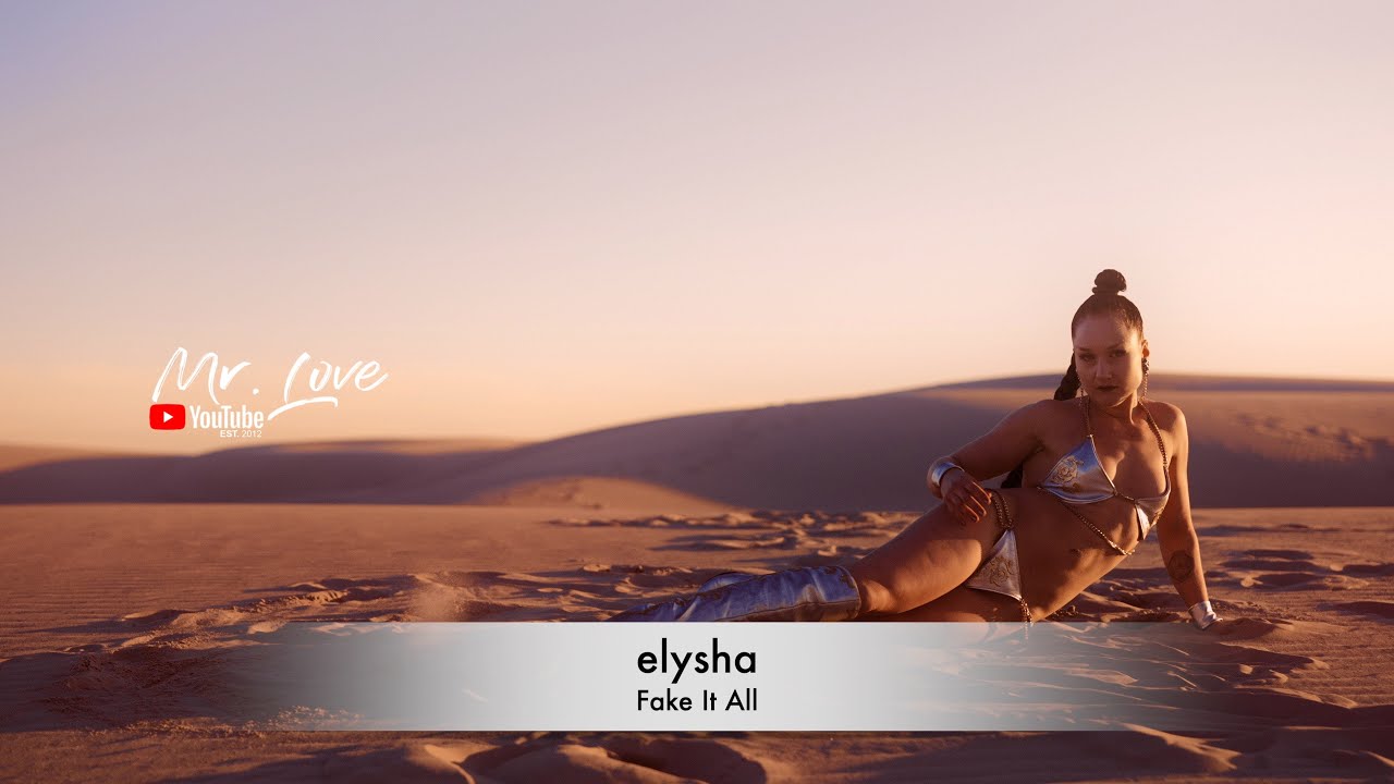 elysha - Fake It All