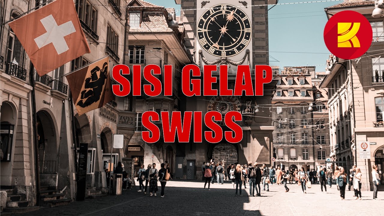 TAK SEMUANYA DAMAI !!! Berikut Fakta Sisi Gelap Negara Swiss Yang Wajib Kamu Ketahui